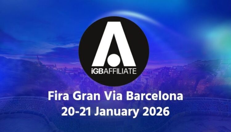 iGB Affiliate Barcelona 2026 What’s On The Table Agenda And Speakers