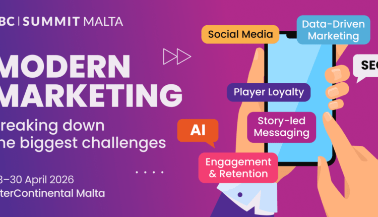 SBC Summit Malta 2026 to Tackle the Biggest Questions in Modern Marketing