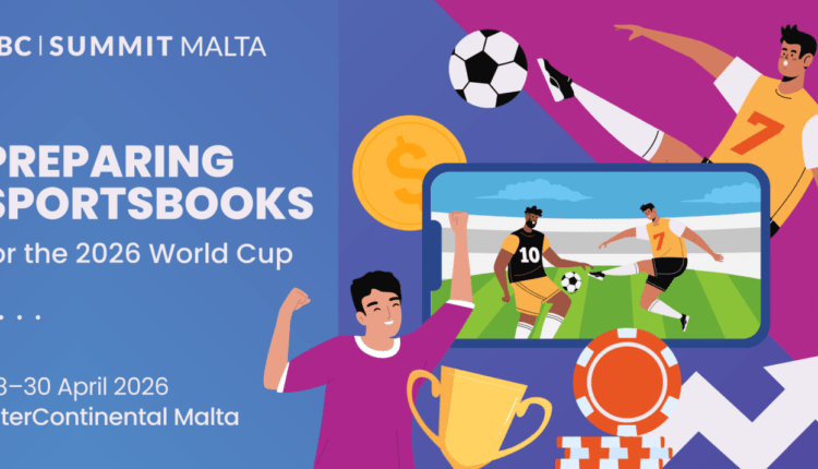 SBC Summit Malta to help sportsbooks prepare for 2026 World Cup