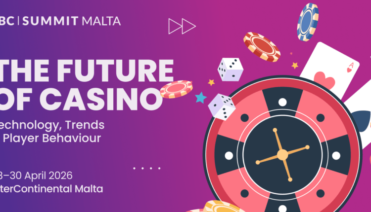 SBC Summit Malta to Explore the Trends Driving the Future of Casino