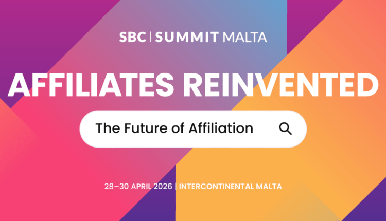 SBC Summit Malta to Help Affiliates Unlock New Growth in a Changing Landscape