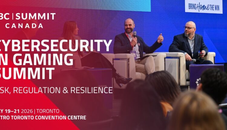 Cybersecurity in Gaming Summit Returns to SBC Summit Canada 2026 with Focus on AI and Risk